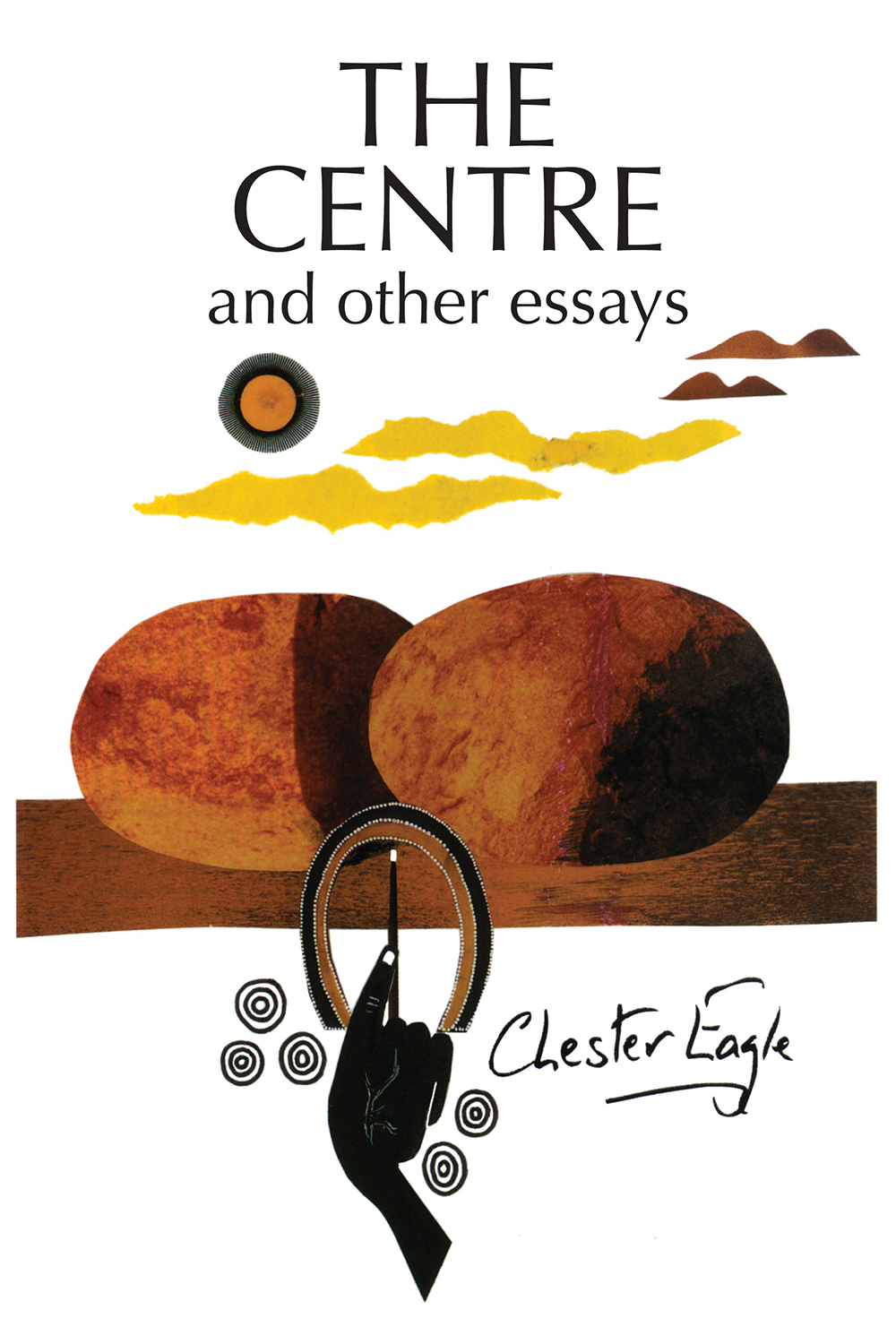 The-Centre-And-Other-Essays-cover-01 The-Centre-And-Other-Essays-cover-01